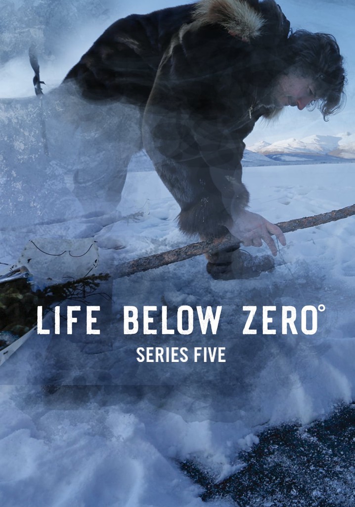 Life Below Zero Season 5 watch episodes streaming online